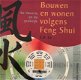 Bouwen en wonen volgens Feng Shui, E.H.Lo - 1 - Thumbnail