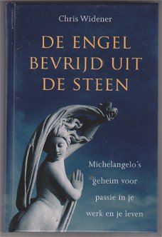 Chris Widener: De engel bevrijd uit steen