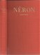 GEORGES ROUX**NERON**LES GRANDES ETUDES HISTORIQUES**HARDCOVER FAYARD**COMME NEUF.!! - 1 - Thumbnail