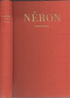 GEORGES ROUX**NERON**LES GRANDES ETUDES  HISTORIQUES**HARDCOVER FAYARD**COMME NEUF.!!