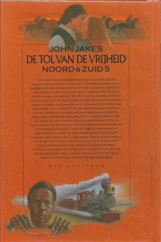 JOHN JAKES**NOORD EN ZUID 5**DE TOL VAN DE VRIJHEID**HARDCOV - 2