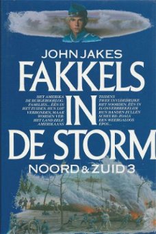 JOHN JAKES**NOORD EN ZUID  3**FAKKELS IN DE STORM**BLAUWE KA