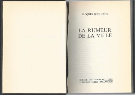 JACQUES DUQUESNE**LA RUMEUR DE LA VILLE*RELURE TEXTURE TOILE - 2