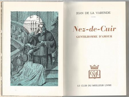 JEAN DE LA VARENDE** NEZ DE_CUIR**GENTILHOMME D' AMOUR*RELIU - 3