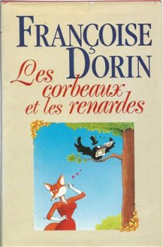 FRANCOISE DORIN**LES CORBEAUX ET LES RENARDES**TEXTURE TOILE - 1