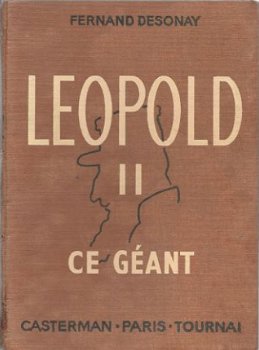 FERNAND DESONAY**LEOPOLD II, CE GEANT**TEXTURE**CASTERMAN** - 1