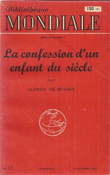 ALFRED DE MUSSET**LA CONFESSION D'UN ENFANT DU SIECLE**SOFTCOVER BIBLIOTHEQUE MONDIALE**