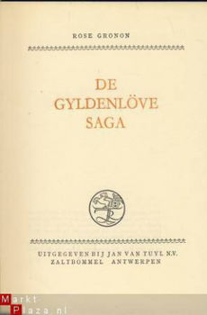 ROSE GRONON**DE GYLDENLÖVE SAGA**+DUST-JACKET+ KLARE GOUD-OP - 4