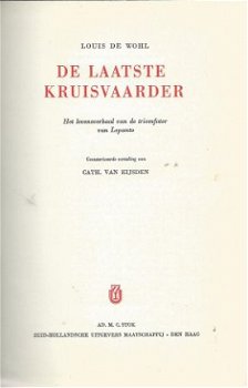 LOUIS DE WOHL**DE LAATSTE KRUISVAARDER**TRIOMFATOR LEPANTO - 2