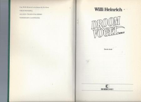 WILLI HEINRICH**DROOMVOGEL**TRAUMVOGEL**DE KERN BAARN** - 6