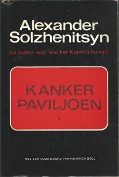 ALEXANDER SOLZHENITSYN**KANKERPAVILJOEN**VOORWOORD:H. BÖLL** - 1