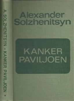 ALEXANDER SOLZHENITSYN**KANKERPAVILJOEN**VOORWOORD:H. BÖLL** - 4