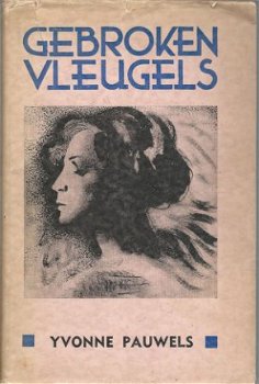 YVONNE PAUWELS**GEBROKEN VLEUGELS*JAAR UIT EEN MEISJESDAGBO - 1