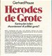 GERHARD PRAUSE**HERODES DE GROTE.**KONING DER JODEN, MOORDEN - 2 - Thumbnail