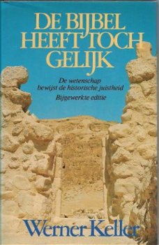 WERNER KELLER**DE BIJBEL HEEFT TOCH GELIJK.**HISTORISCHE JUI