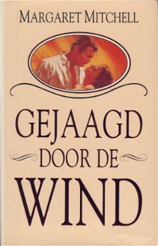 MARGARET MITCHELL**GEJAAGD DOOR DE WIND**1993*DE BOEKERIJ AM - 1