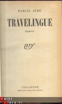 MARCEL AYME**TRAVELINGUE**GALLIMARD NRF**MARCEL AYME** - 1