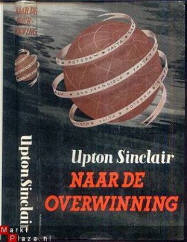 UPTON SINCLAIR**NAAR DE OVERWINNIG*ONE CLEAR CALL**SERVIRE** - 1