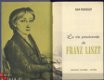 JEAN ROUSSELOT**FRANZ LISZT-BIOGRAPHIE **LA VIE PASSIONNEE - 4 - Thumbnail