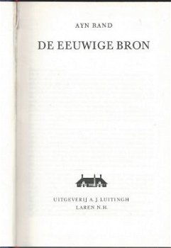 AYN RAND**DE EEUWIGE BRON**LUITINGH LAREN N.H.HARDCO - 3