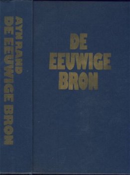 AYN RAND**DE EEUWIGE BRON**LUITINGH LAREN N.H. SINE DATO!! - 3