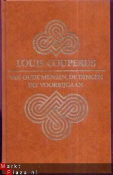 LOUIS COUPERUS**VAN OUDE MENSEN, DE DINGEN DIE VOORBIJGAAN**