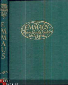 MARIE-LOUISE DOUDART DE LA GREE.***EMMAUS***GROENE SKYVERTEX - 1