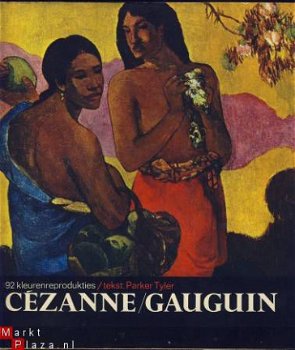 PARKER TYLER**CEZANNE+GAUGUIN**92 KLEURENREPRODUKTIES*LINNEN - 1