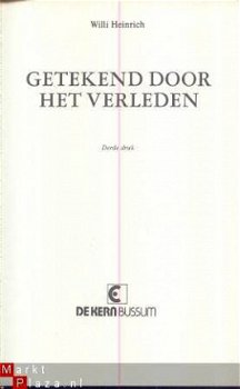 WILLI HEINRICH**GETEKEND DOOR HET VERLEDEN**DIE GEZEICHNETEN - 3