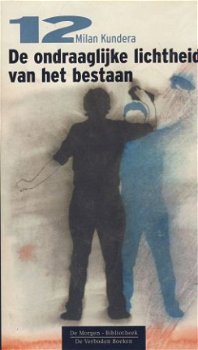 MILAN KUNDERA**DE ONDRAAGLIJKE LICHTHEID VAN HET BESTAAN** - 2