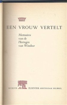 HERTOGIN VAN WINDSOR***EEN VROUW VERTELT***MEMOIRES WINDSOR* - 2