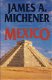 JAMES A. MICHENER**MEXICO**VAN HOLKEMA & WARENDORF** - 1 - Thumbnail