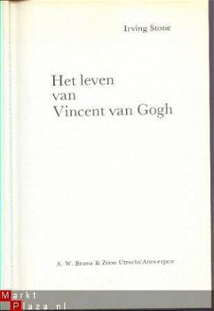 IRVING STONE**HET LEVEN VAN VINCENT VAN GOGH*BRUNA HARDCOVER - 3