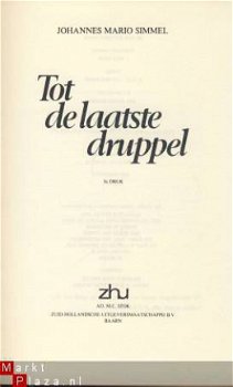 JOHANNES MARIO SIMMEL**TOT DE LAATSTE DRUPPEL**ZHU STOK BAAR - 2