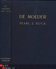 PEARL S. BUCK**DE MOEDER**ZWARTE LINNEN BOEK-BAND GOTTMER.