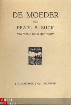 PEARL S. BUCK**DE MOEDER**ZWARTE LINNEN BOEK-BAND GOTTMER. - 2