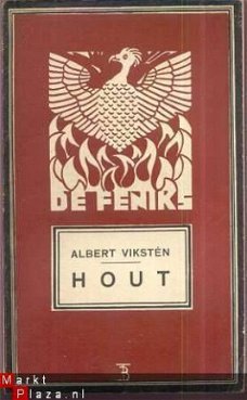 ALBERT VIKSTEN** HOUT **DE FENIKS ** HET KOMPAS ** ANTWERP