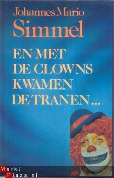 JOHANNES MARIO SIMMEL**EN MET DE CLOWNS KWAMEN DE TRANEN...*