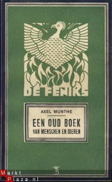 AXEL MUNTHE**EEN OUD BOEK**VAN MENSCHEN EN DIEREN.***