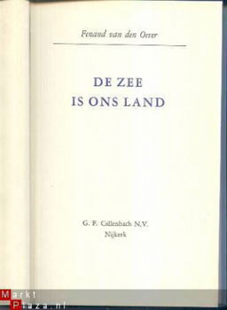 FENAND VAN DEN OEVER**DE ZEE IS ONS LAND**G.F.CALLENBACH N.V - 2