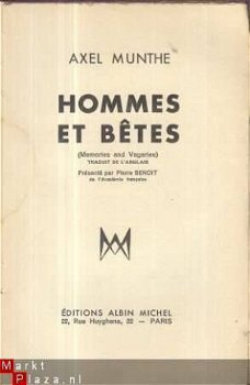 AXEL MUNTHE**HOMMES ET BETES ** 1 9 3 7 **ALB I N - M I CHEL - 2