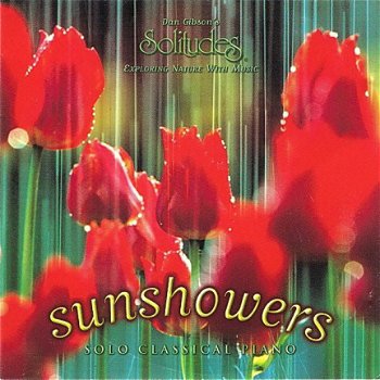 Dan Gibson, Wladyslaw Buczynski ‎– Sunshowers - Solo Classical Piano (CD) - 1