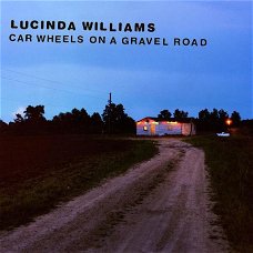 Lucinda Williams  -  Car Wheels On A Gravel Road  (CD)