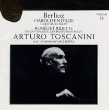 Arturo Toscanini Collection, Vol. 33: Berlioz - Harold en Italie, Roméo et Juliette (Excerpts) (CD) - 1