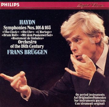 Frans Brüggen - Haydn*, Frans Brüggen, Orchestra Of The 18th Century ‎– Symphonies Nos. 101 & 103 - 1