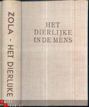 EMILE ZOLA**HET DIERLIJKE IN DE MENS**GEBR. GRAAUW'S UITG. - 1