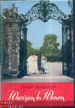 MARGIT SÖDERHOLM**WEERZIEN IN WENEN*1°+LOSSE DUSTJACKET+PLAS - 1