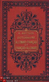 K. ROTTECK**NOUVEAU DICTIONNAIRE ALLEMAND-FRANCAIS ET FRANCA - 2