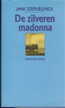 JAAK STERVELYNCK**DE ZILVEREN MADONNA**HARDCOVER DVIDSFONDS - 1