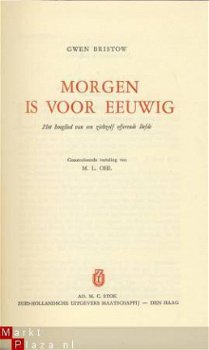 GWEN BRISTOW**MORGEN IS VOOR EEUWIG**SKY ZHU AD. M.C. STOK - 4